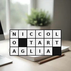 Hasło krzyżówkowe wenecjanin - niccolo tartaglia – rozwiązanie, synonimy, podpowiedzi i definicje krzyżówkowe